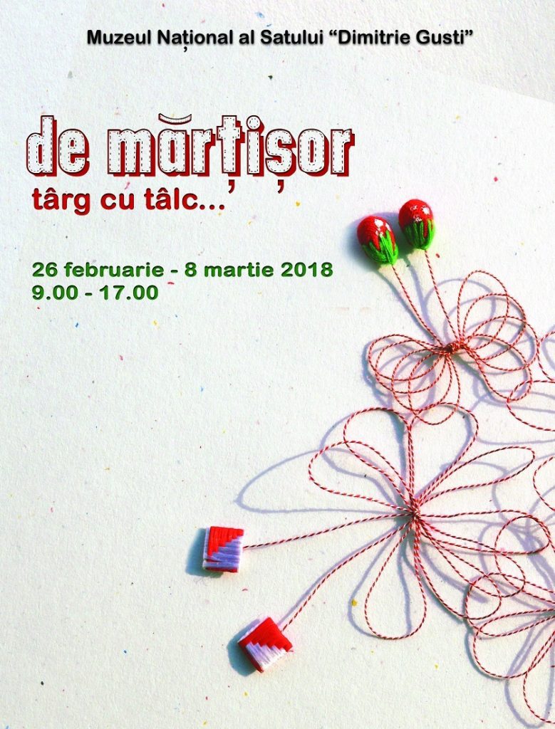 TARG TRADITIONAL DE MARTISOARE LA MUZEUL NATIONAL AL SATULUI "DIMITRIE GUSTI" Evenimente