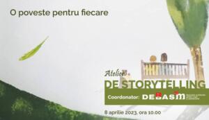 „O poveste pentru fiecare”. Atelier de storytelling la Muzeul Satului Comunicate muzeul satului