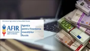 finanțare, fonduri europene, AFIR, finanțări AFIR, fonduri nerambursabile pentru fermieri, fonduri europene la AFIR, cererile de plată la AFIR, finanțare AFIR